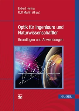 Abbildung von Hering / Martin | Optik für Ingenieure und Naturwissenschaftler | 1. Auflage | 2017 | beck-shop.de