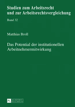 Abbildung von Broll | Das Potential der institutionellen Arbeitnehmermitwirkung | 1. Auflage | 2017 | beck-shop.de