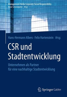 Abbildung von Albers / Hartenstein | CSR und Stadtentwicklung | 1. Auflage | 2017 | beck-shop.de