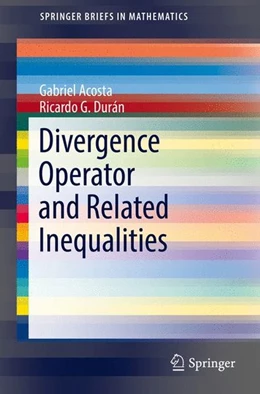 Abbildung von Acosta / Durán | Divergence Operator and Related Inequalities | 1. Auflage | 2017 | beck-shop.de