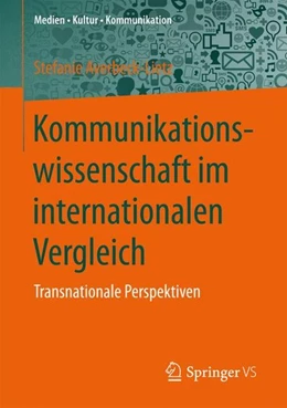 Abbildung von Averbeck-Lietz | Kommunikationswissenschaft im internationalen Vergleich | 1. Auflage | 2017 | beck-shop.de