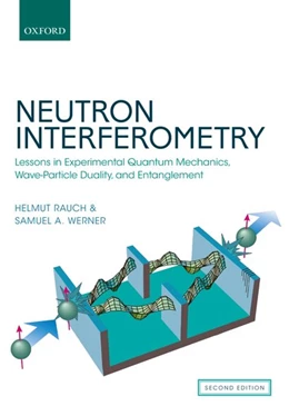Abbildung von Rauch / Werner | Neutron Interferometry | 2. Auflage | 2017 | beck-shop.de