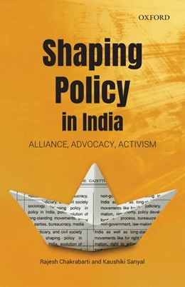 Abbildung von Chakrabarti / Sanyal | Shaping Policy in India | 1. Auflage | 2017 | beck-shop.de