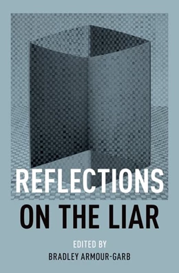 Abbildung von Armour-Garb | Reflections on the Liar | 1. Auflage | 2017 | beck-shop.de