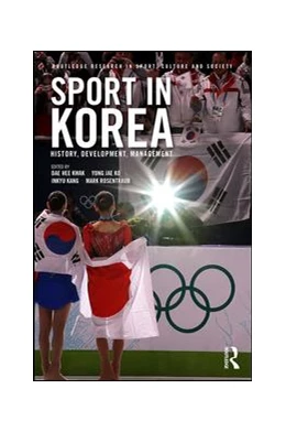 Abbildung von Kwak / Ko | Sport in Korea | 1. Auflage | 2017 | beck-shop.de