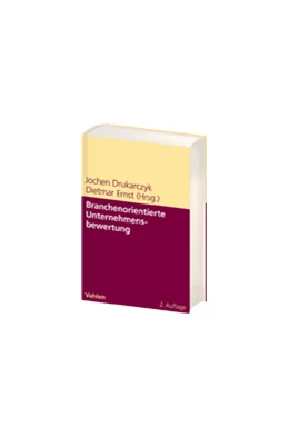 Abbildung von Drukarczyk / Ernst | Branchenorientierte Unternehmensbewertung | 2. Auflage | 2007 | beck-shop.de