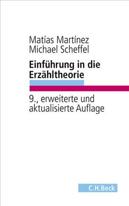 Cover: Martínez, Matías / Scheffel, Michael, Einführung in die Erzähltheorie