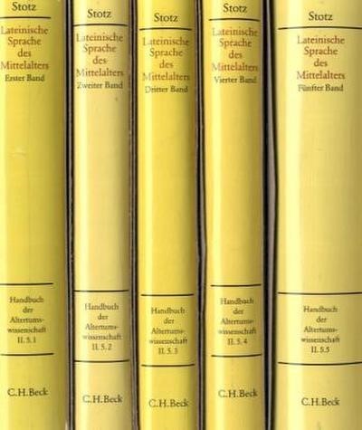 Cover: Stotz, Peter, Handbuch zur lateinischen Sprache des Mittelalters. Gesamtwerk in 5 Bänden