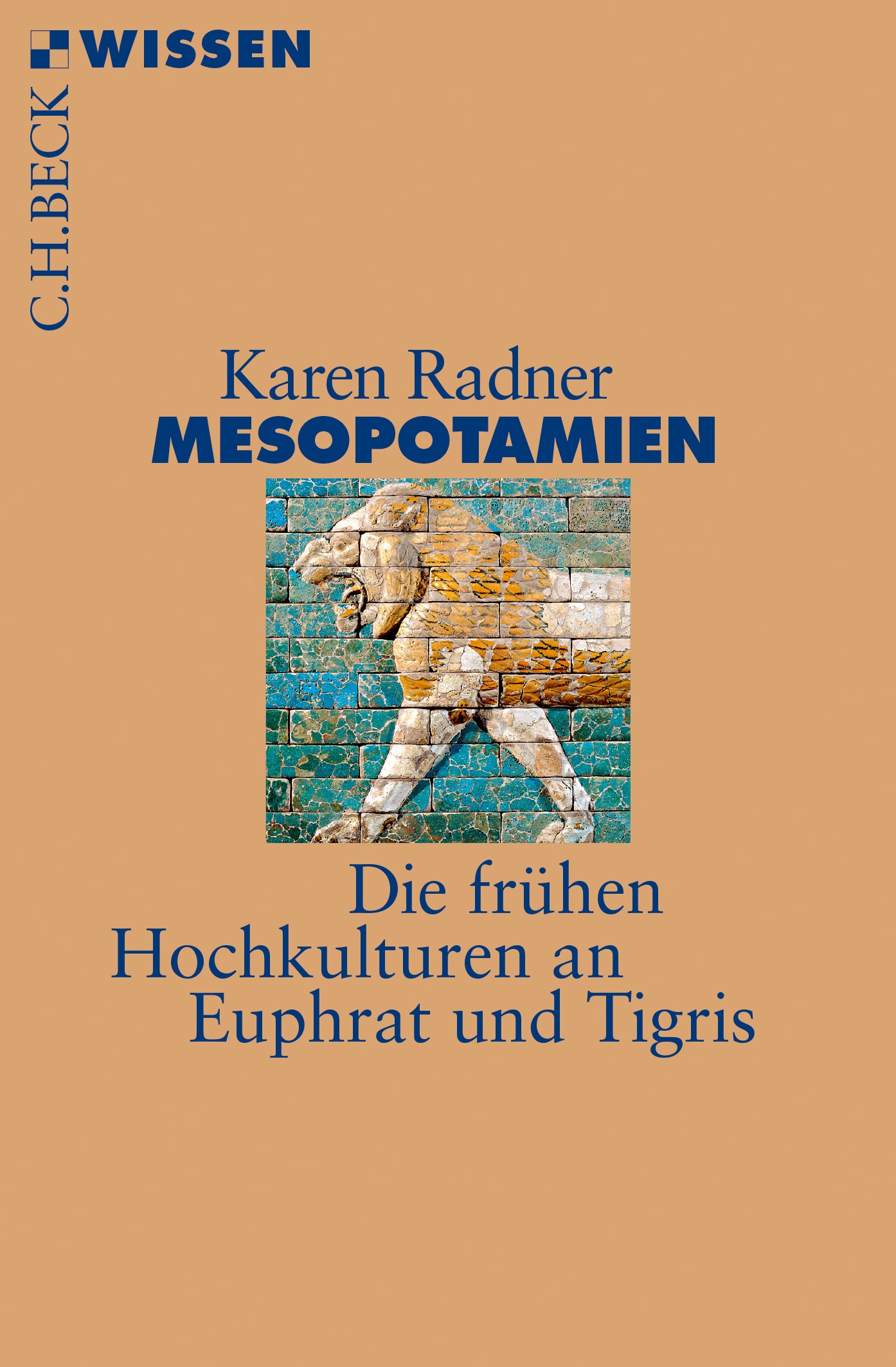 Cover: Radner, Karen, Mesopotamien