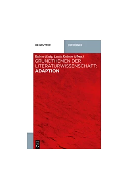 Abbildung von Emig / Krämer | Grundthemen der Literaturwissenschaft: Adaption | 1. Auflage | 2025 | beck-shop.de