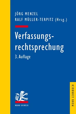 Abbildung von Menzel / Müller-Terpitz (Hrsg.) | Verfassungsrechtsprechung | 3. Auflage | 2017 | beck-shop.de