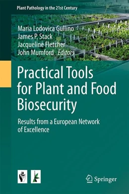 Abbildung von Gullino / Stack | Practical Tools for Plant and Food Biosecurity | 1. Auflage | 2017 | beck-shop.de