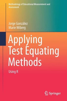 Abbildung von González / Wiberg | Applying Test Equating Methods | 1. Auflage | 2017 | beck-shop.de