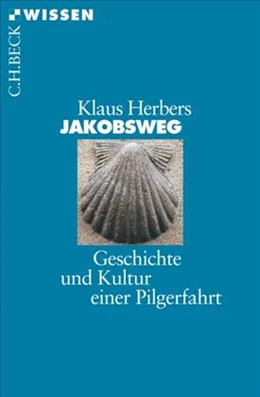 Abbildung von Herbers, Klaus | Jakobsweg | 3. Auflage | 2011 | 2394 | beck-shop.de