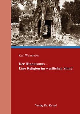 Abbildung von Weinhuber | Der Hinduismus – Eine Religion im westlichen Sinn? | 1. Auflage | 2017 | 9 | beck-shop.de