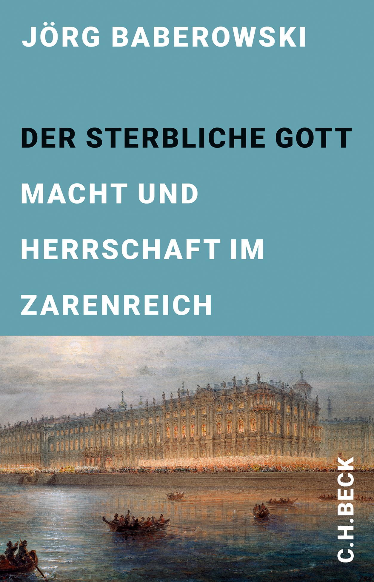 Cover: Baberowski, Jörg, Der sterbliche Gott