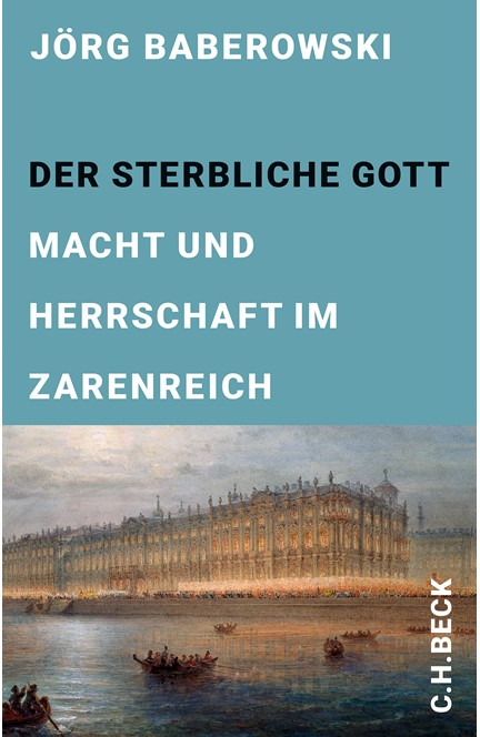 Cover: Jörg Baberowski, Der sterbliche Gott