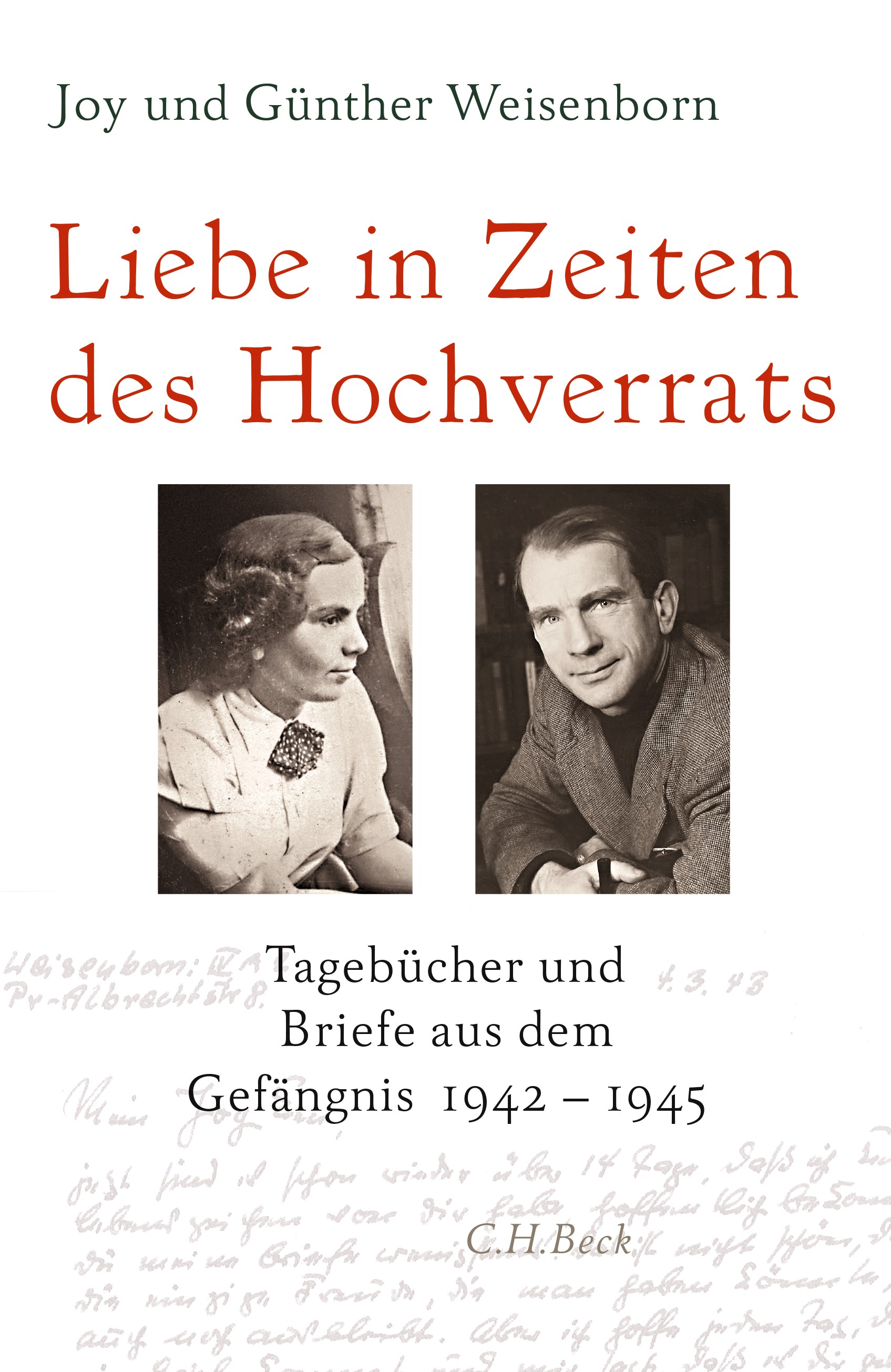 Cover: Weisenborn, Joy / Weisenborn, Günther, Liebe in Zeiten des Hochverrats