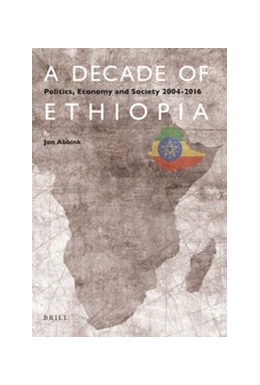 Abbildung von Abbink | A Decade of Ethiopia | 1. Auflage | 2017 | beck-shop.de