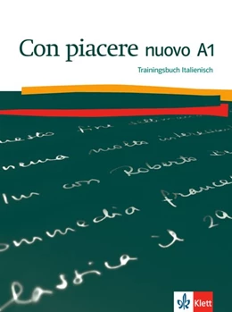 Abbildung von Con piacere nuovo A1. Trainingsbuch Italienisch | 1. Auflage | 2017 | beck-shop.de