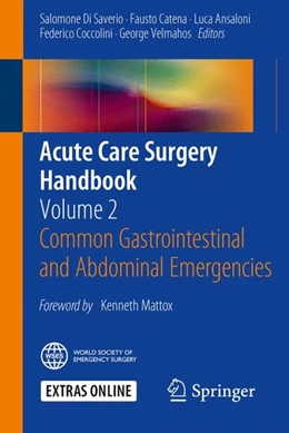Abbildung von Di Saverio / Catena | Acute Care Surgery Handbook | 1. Auflage | 2017 | beck-shop.de