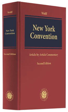 Abbildung von Wolff | New York Convention | 2. Auflage | 2019 | beck-shop.de