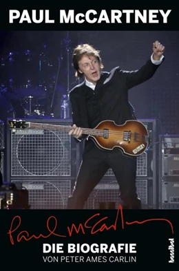Abbildung von Carlin | Paul McCartney - Die Biografie | 1. Auflage | 2017 | beck-shop.de