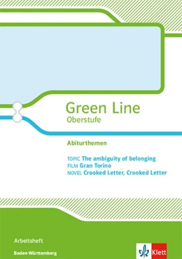 Abbildung von Green Line Oberstufe. The ambiguity of belonging. Klasse 11/12 (G8); Klasse 12/13 (G9). Arbeitsheft. Schwerpunktthema Baden-Württemberg. Abitur 2019 | 1. Auflage | 2017 | beck-shop.de
