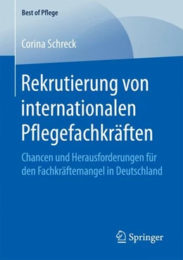 Abbildung von Schreck | Rekrutierung von internationalen Pflegefachkräften | 1. Auflage | 2017 | beck-shop.de