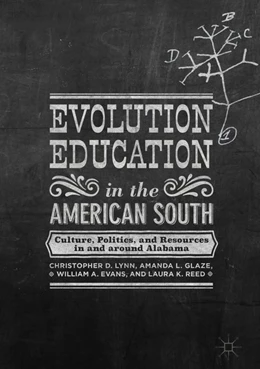Abbildung von Lynn / Glaze | Evolution Education in the American South | 1. Auflage | 2017 | beck-shop.de