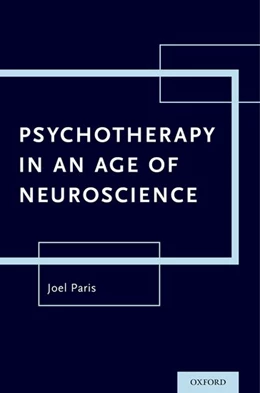 Abbildung von Paris | Psychotherapy in An Age of Neuroscience | 1. Auflage | 2017 | beck-shop.de