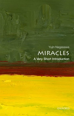 Abbildung von Nagasawa | Miracles: A Very Short Introduction | 1. Auflage | 2017 | beck-shop.de