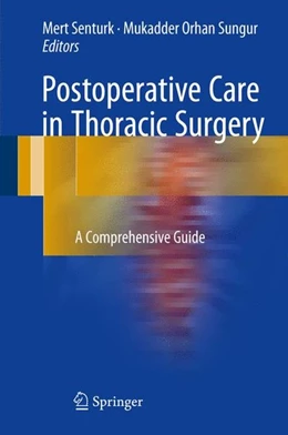 Abbildung von Sentürk / Orhan Sungur | Postoperative Care in Thoracic Surgery | 1. Auflage | 2017 | beck-shop.de