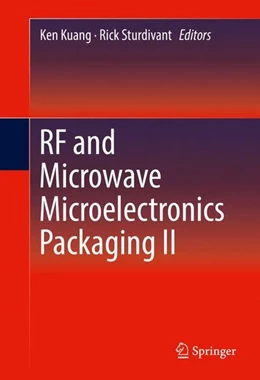 Abbildung von Kuang / Sturdivant | RF and Microwave Microelectronics Packaging II | 1. Auflage | 2017 | beck-shop.de