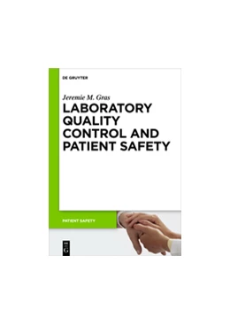 Abbildung von Gras | Laboratory quality control and patient safety | 1. Auflage | 2017 | beck-shop.de