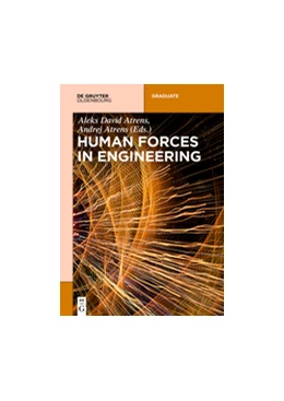 Abbildung von Atrens | Human Forces in Engineering | 1. Auflage | 2018 | beck-shop.de