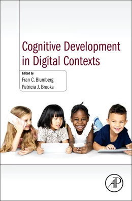 Abbildung von Blumberg / Brooks | Cognitive Development in Digital Contexts | 1. Auflage | 2017 | beck-shop.de