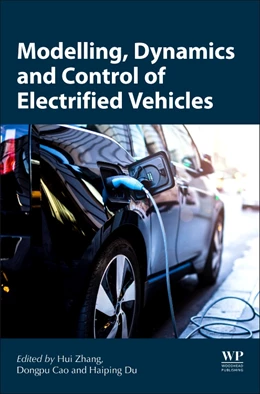 Abbildung von Du / Cao | Modeling, Dynamics, and Control of Electrified Vehicles | 1. Auflage | 2017 | beck-shop.de