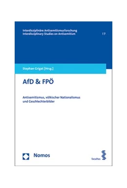 Abbildung von Grigat | AfD & FPÖ | 1. Auflage | 2017 | 17 | beck-shop.de