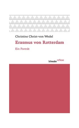 Abbildung von Christ-von Wedel | Erasmus von Rotterdam | 2. Auflage | 2017 | beck-shop.de