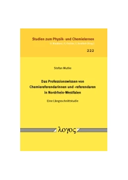 Abbildung von Mutke | Das Professionswissen von Chemiereferendarinnen und -referendaren in Nordrhein-Westfalen | 1. Auflage | 2017 | 222 | beck-shop.de
