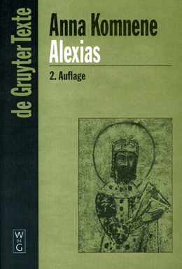 Abbildung von Anna Komnene | Alexias | 1. Auflage | 2001 | beck-shop.de