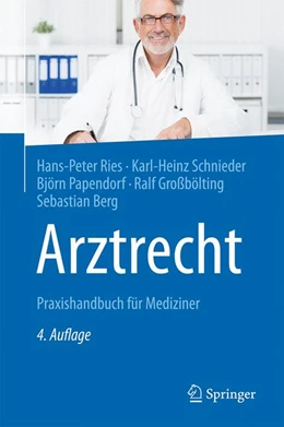 Abbildung von Ries / Schnieder | Arztrecht | 4. Auflage | 2017 | beck-shop.de