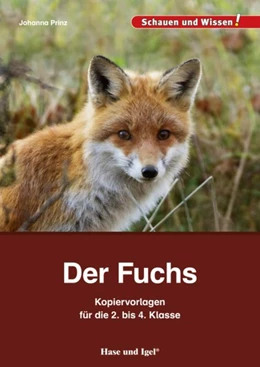 Abbildung von Prinz | Der Fuchs - Kopiervorlagen für die 2. bis 4. Klasse | 1. Auflage | 2017 | beck-shop.de