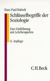 Cover: Bahrdt, Hans Paul, Schlüsselbegriffe der Soziologie