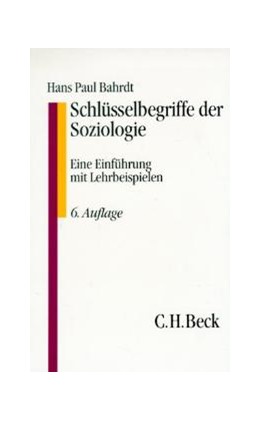 Cover: Bahrdt, Hans Paul, Schlüsselbegriffe der Soziologie