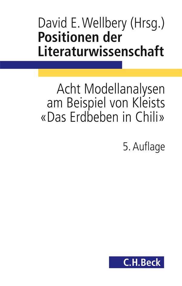 Cover: Wellbery, David E., Positionen der Literaturwissenschaft