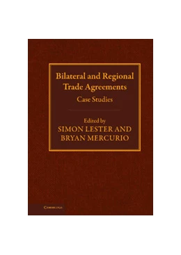 Abbildung von Lester / Mercurio | Bilateral and Regional Trade Agreements | 1. Auflage | 2009 | beck-shop.de