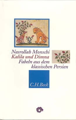 Abbildung von Monschi, Nasrollah | Kalila und Dimna | 1. Auflage | 1996 | beck-shop.de