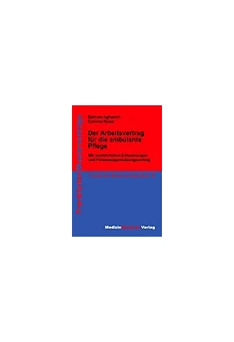 Abbildung von Aghamiri / Ruser | Der Arbeitsvertrag für die ambulante Pflege | 1. Auflage | 2004 | beck-shop.de
